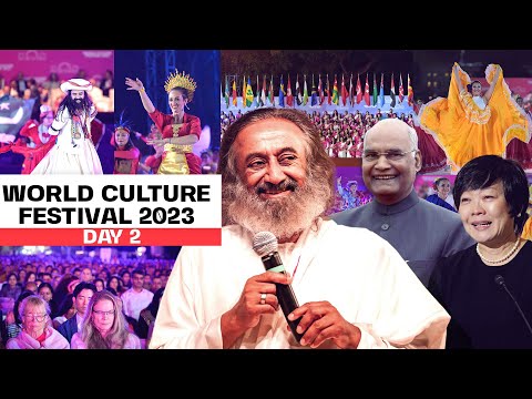 World Culture Festival | Day 2 | The Art of Living