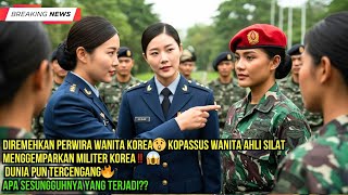 Download Lagu Perwira Korea Sombong Tantang Kopassus  wanita 😱 BALASANNYA MENGGEMPARKAN DUNIA 🔥 MP3