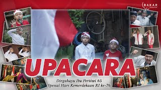 UPACARA (EPS SPESIAL HUT RI KE-76) l BAKAR EPS 98 l BALADA KAMPUNG RIWIL