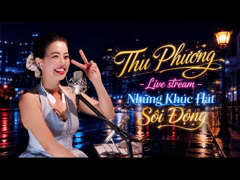 Tổng Hợp Nhạc Tuyển Thu Phương Mới Nhất