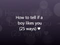 How to tell if a guy likes you (25 ways)