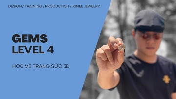 Gems Level 4 - Học Vẽ Trang Sức 3D Matrix