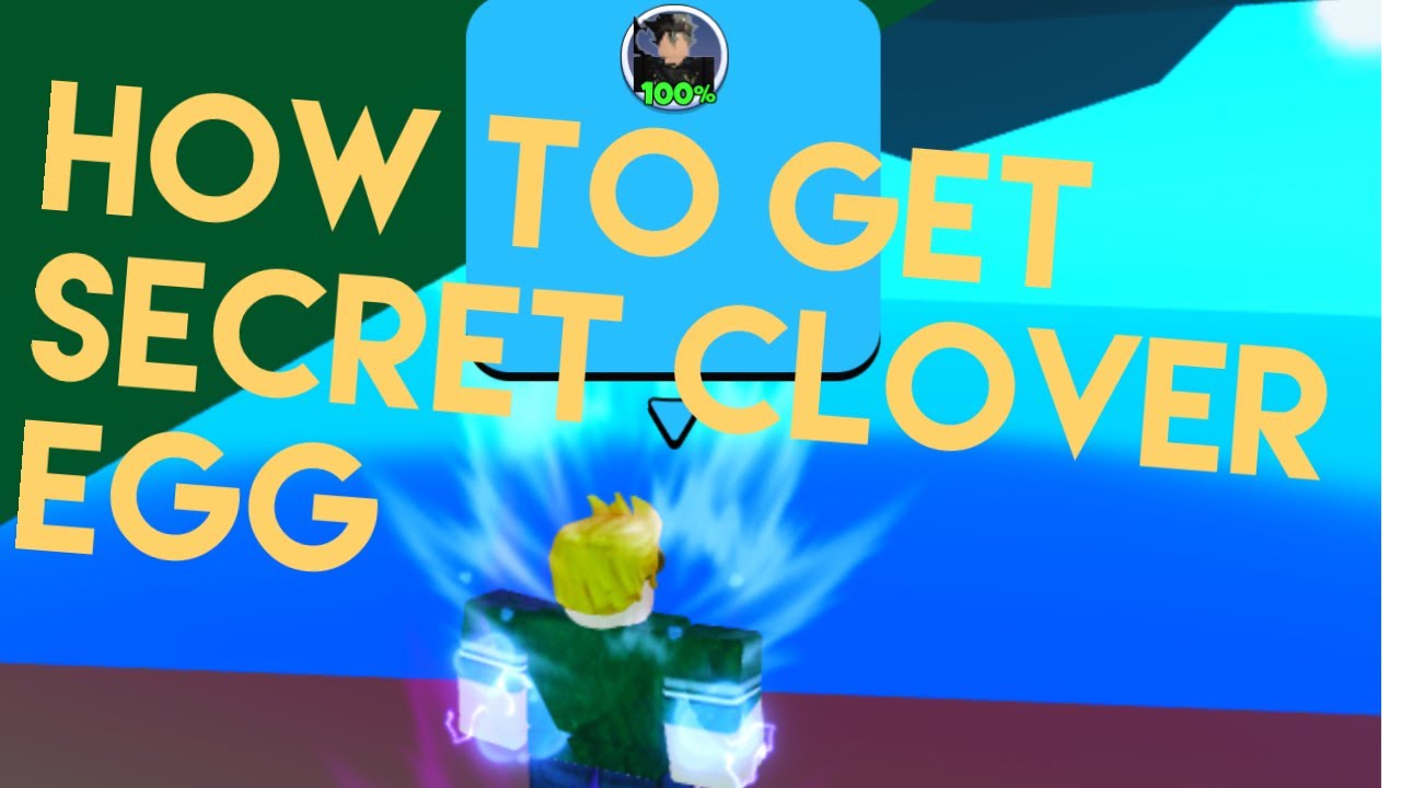 How to find secret clover egg