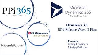 Dynamics 365 - 2019 Release Wave 2 Plan Dynamics 365 - 2019 Release Wave 2 Plan