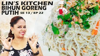 BIHUN GORENG PUTIH - Hot and Spicy Black Pepper Flavor - Season 13 - Episode 22