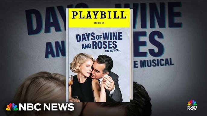 Curtain Call Days Of Wine And Roses Musical Explores Love And Addiction