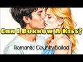 G.L.O. Music - Can I Borrow A Kiss? | Sweet Country Love Song