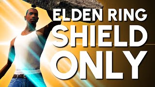 Elden Ring Shield "Only" Guide