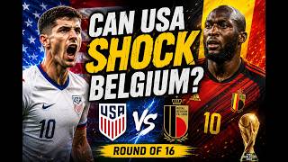 USA vs Belgium  Full Match Preview, Prediction & Winning Probability