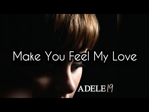 Adele 'make You Feel My Love' Song Lyrics Print 