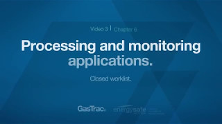 GasTrac Online Guide – Processing and monitoring applications: 16 – Closed worklist