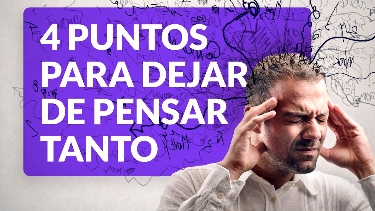 Resumen de 21 artículos como dejar de pensar en algo [actualizado