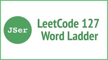 LeetCode 127. Word Ladder | JSer - JavaScript & Algorithm