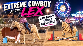 Can Bunny Handle the Chaos? Extreme Cowboy at The LEX!