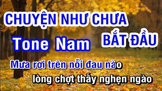 KARAOKE Chuyện Như Chưa Bắt Đầu (Mỹ Tâm) - Tone Nam | Nhan KTV