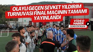YIĞILCA FUTBOL TURNUVASI FİNAL MAÇI