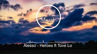 Alesso - Heroes (We Could Be) ft Tove Lo