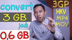 3GB jadi 600MB !! Tutorial Mengecilkan ukuran video tanpa mengurangi kualitas ~ Aplikasi Converter  - Durasi: 8:08. 