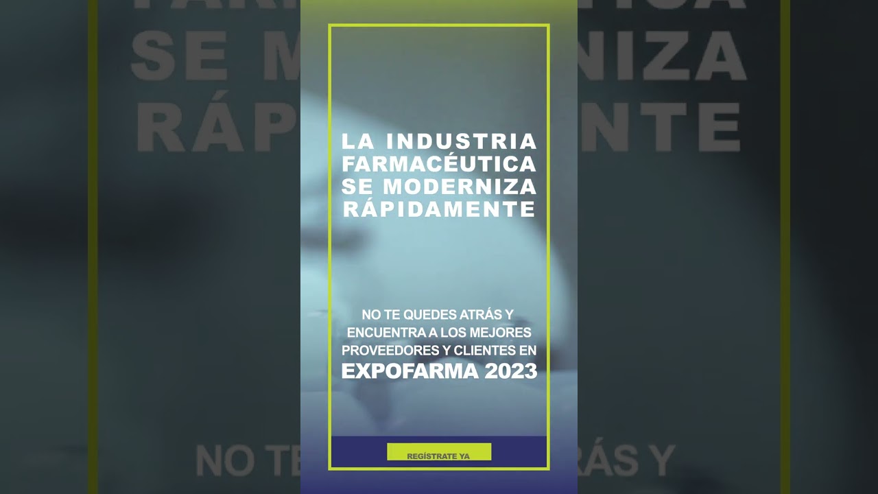 ExpoFarma 2023 | Contacta con los líderes de la industria y genera alianzas comerciales.