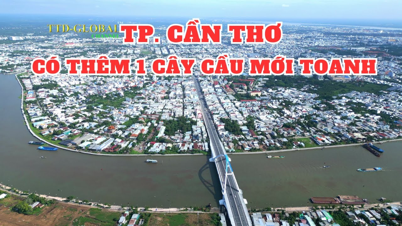 Khám phá Thành phố Cần Thơ năm 2024