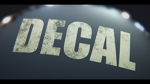 Geometry Decal Workflow