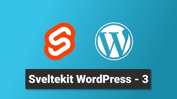 Sveltekit WordPress Headless Blog - 3