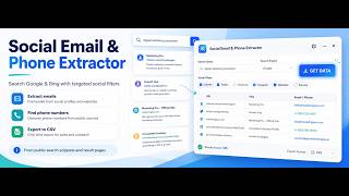 Social Email & Phone Extractor - Find Emails & Phone Numbers from the Search engine and Social pages