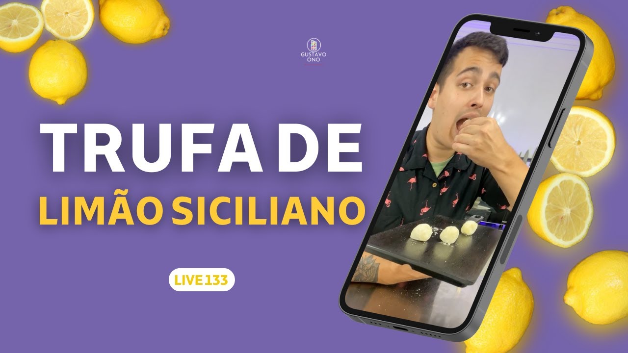 TRUFA DE LIMÃO SICILIANO | Gustavo Ono