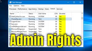 Full How to Check if a Process Is Running With Admin Privileges in Windows Update