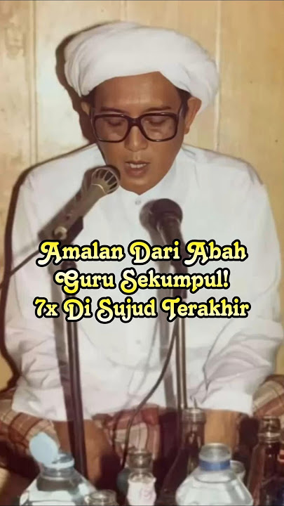 Practices from Abah Guru Sekumpul! 7x Last Prostration #abahgurusekumpul #prayerfulprayer #lastpr...
