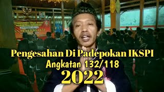 Selamat dan Sukses Pengesahan Warga Baru IKSPI 132 & 118 Th 2022