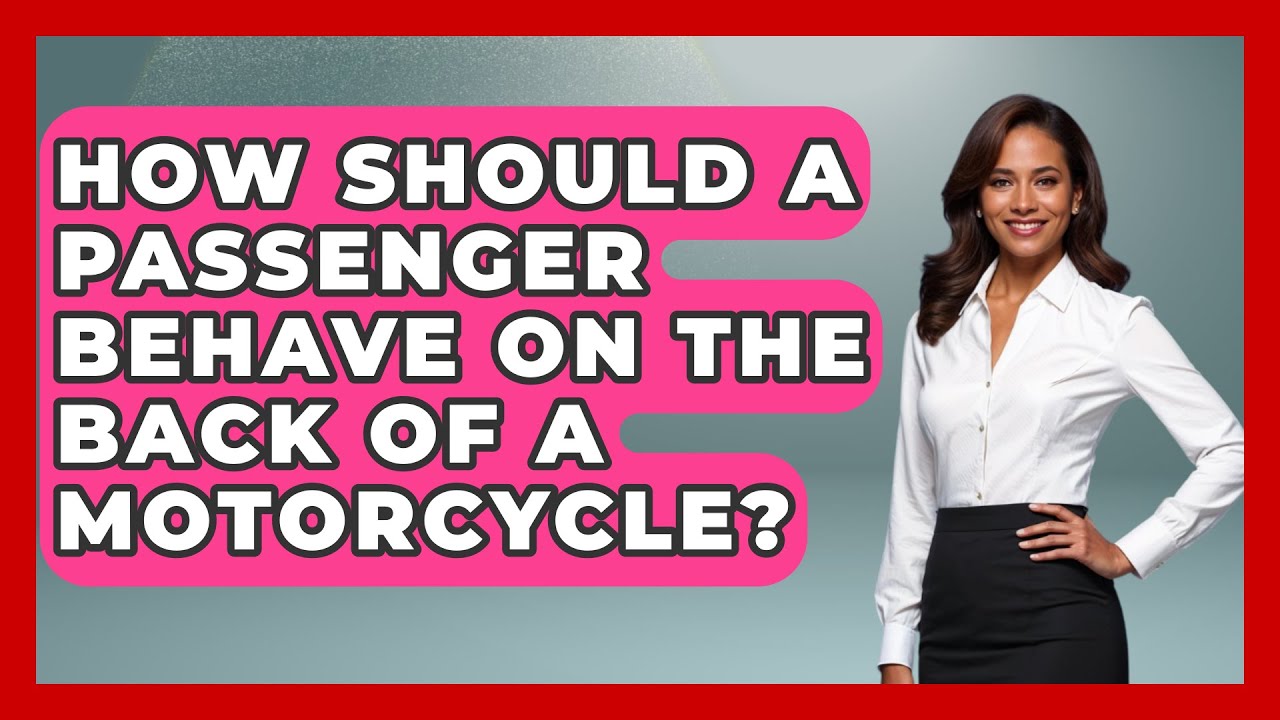 How Should a Passenger Behave on the Back of a Motorcycle? | Ride or Die Motorcycles