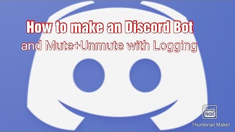 How to make easy Discord Bot+Mute and Unmute Command