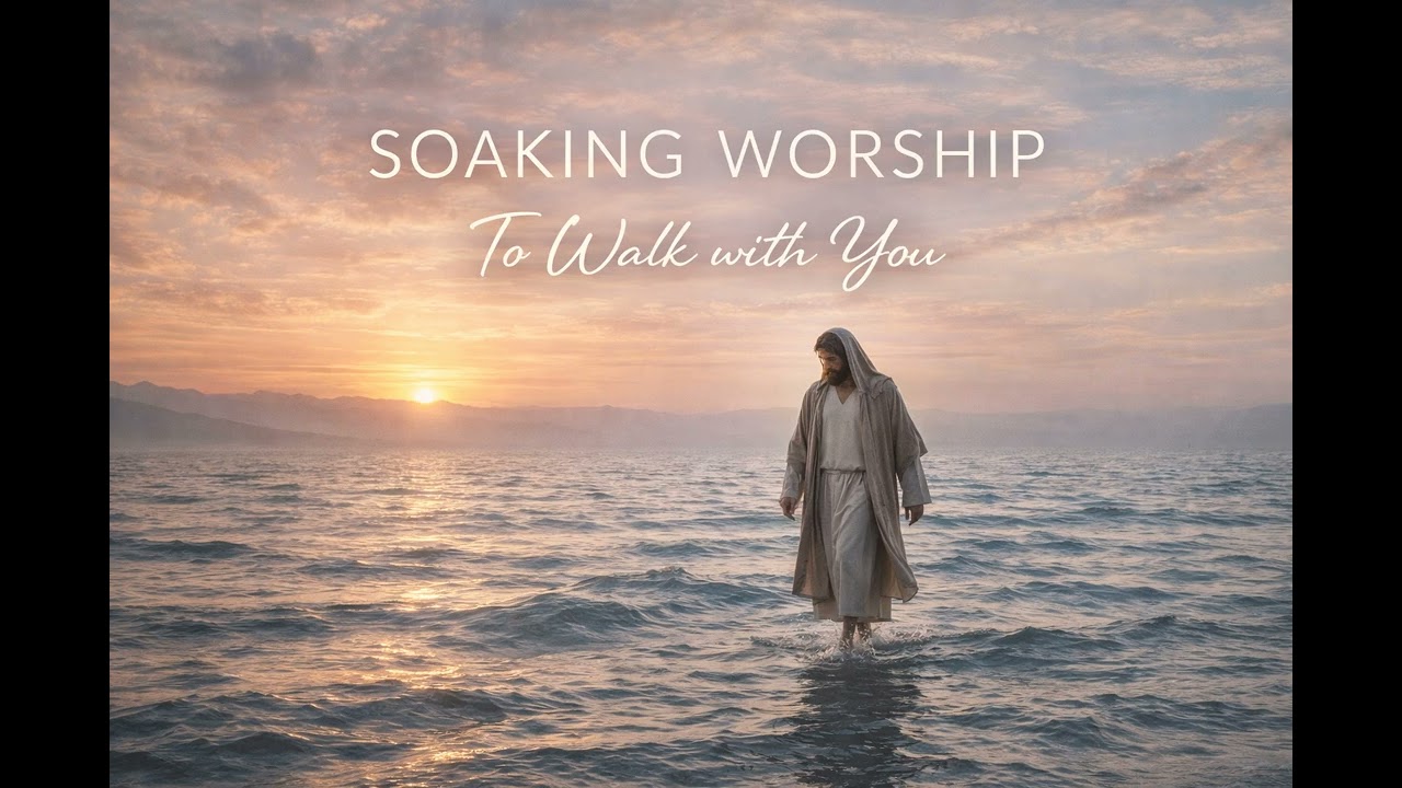 TO WALK WITH YOU - Instrumental Worship Music - Soaking Prayer Music #worshipsong #prayermusic