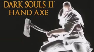 Dark Souls 2 Hand Axe Tutorial (dual wielding w/ power stance)