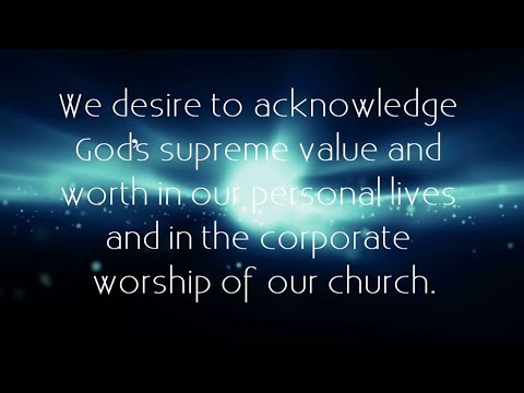 Core Values: Worship, Prayer, and Praise - True Worship