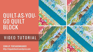 Video tutorial: Quilt as you go (QAYG) block