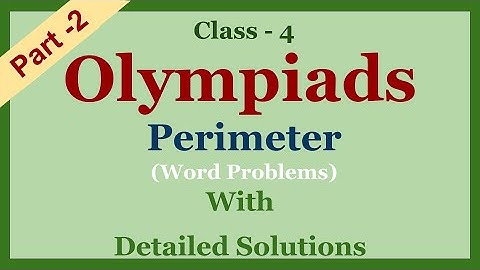 Class 4 Math Olympiad MCQs with detailed Solutions | Perimeter Part - 2