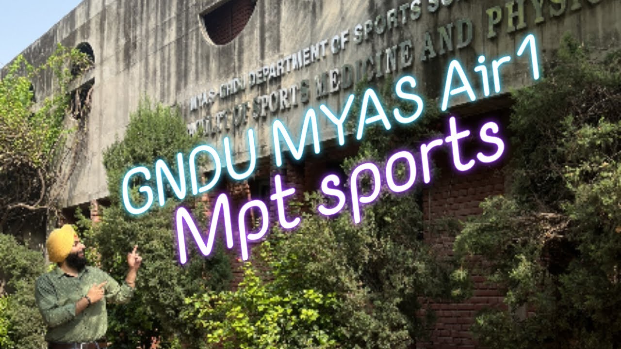myas-gndu-mpt-sports-air1-how-to-prepare-for-mpt-entrance-exam-for