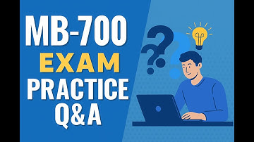 MB-700 Microsoft Dynamics 365: Finance and Operations Apps Solution Architect | Prep Q&A | Pass Exam