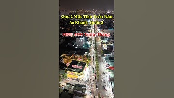 Góc 2MT Trần Não 725m2(25x28) HĐT 400Tr/Tháng #batdongsan #building #nhamattien #dautu #taichinh