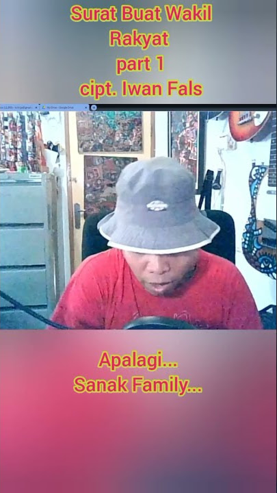 surat buat Wakil Rakyat part 1 cipt. Iwan Fals