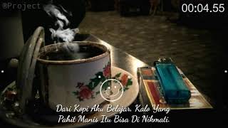 Story Wa Quotes 30 Detik (Secangkir Kopi)