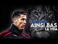Cristiano Ronaldo AINSI BAS LA VIDA TikTok Version Skills Goals 2021 22 HD