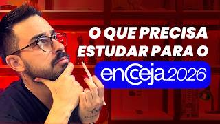 O que estudar para a prova do Encceja 2026?