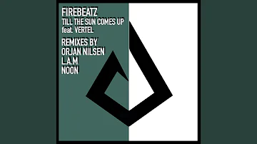 Till The Sun Comes Up (Orjan Nilsen Remix)