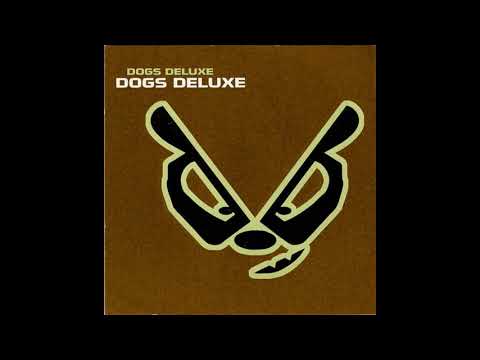 Dogs Deluxe — Dogs Deluxe - Blue