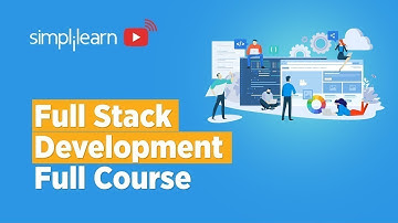 🔥 Full Stack Development Full Course In 10 Hours | Full Stack Web Development Course| Simplilearn