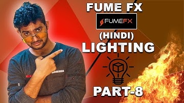 3ds max fumefx explosion tutorial part - 8 of 9 Lighting fire  (HINDI) || Tutomator