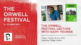 I Danced Here On Other People's Dreams: Gary Younge's Orwell Festival Lecture by The Orwell Foundation 676 views 11 months ago 1 hour, 6 minutes